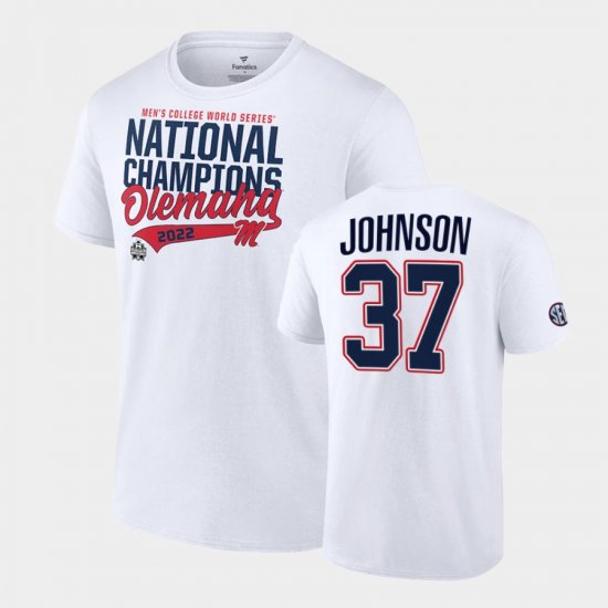 #37 Brandon Johnson College Baseball Ole Miss Rebels 2022 College World Series Champions NCAA Baseball Mens White T-Shirt 876349-236